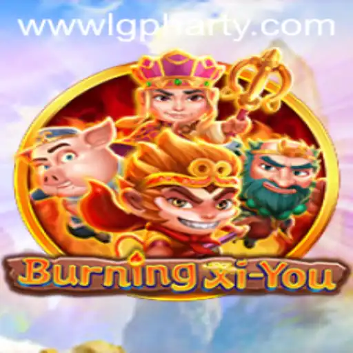 BurningXiYou: An Epic Journey into the Gaming World